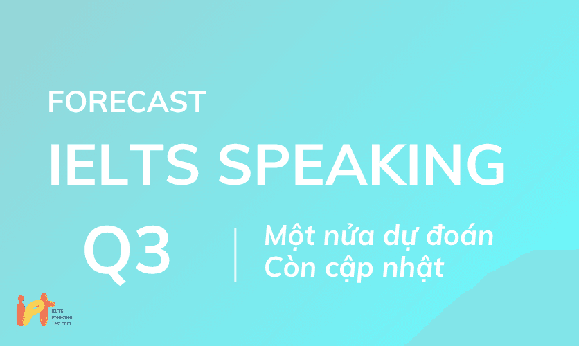 FORECAST SPEAKING Q2-Q3